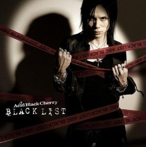 Scar Black List収録 Acid Black Cherryの歌詞 Rock Lyric ロック特化型無料歌詞検索サービス