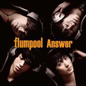 Answer Answer収録 Flumpoolの歌詞 Rock Lyric ロック特化型無料歌詞検索サービス