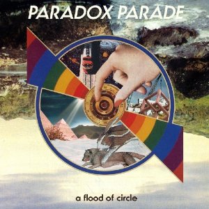a flood of circle/PARADOX PARADE