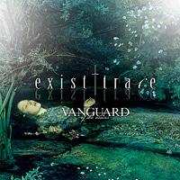 exist†trace/VANGUARD -of the muses-