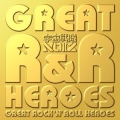 GREAT ROCK'N' ROLL HEROES