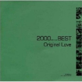 2000 BEST Original Love