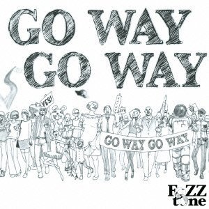 FoZZtone/GO WAY GO WAY