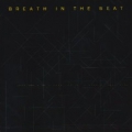 BREATH IN THE BEAT