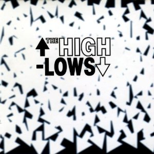 ザ・ハイロウズ/THE HIGH-LOWS