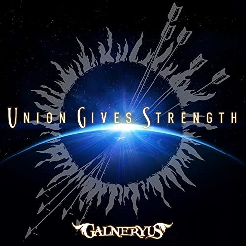 GALNERYUS/UNION GIVES STRENGTH