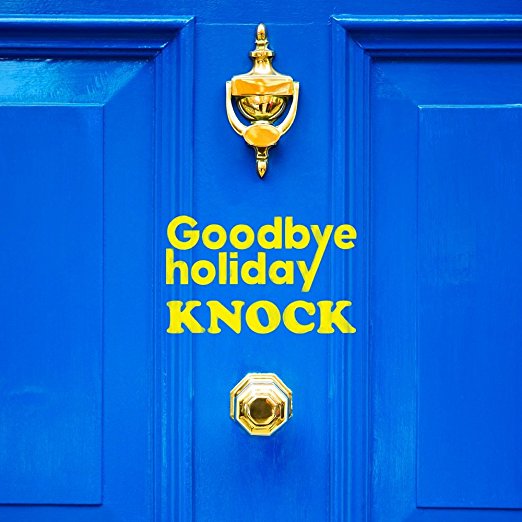Goodbye holiday/KNOCK