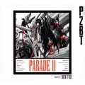 PARADE II－RESPECTIVE TRACKS OF BUCK-TICK