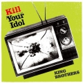 Kill your idol