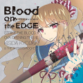 Blood on the EDGE