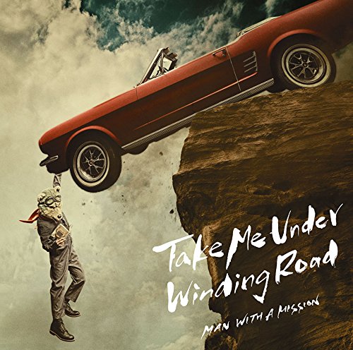 MAN WITH A MISSIONのTake Me Under/Winding Roadジャケット