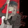 NO SLEEP TILL TOKYO