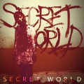 SECRET WORLD