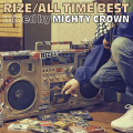 ALL TIME BEST mixed by MIGHTY CROWN