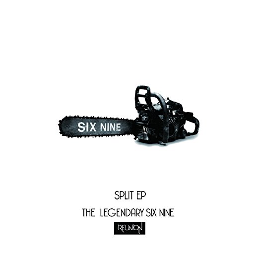 The LEGENDARY SIX NINE/SPLIT EP