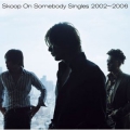 Singles 2002～2006