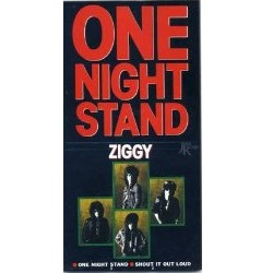 ZIGGY/ONE NIGHT STAND