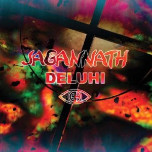 DELUHI/ジャガンナータ -JAGANNATH-