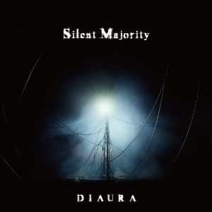 DIAURA/Silent Majority