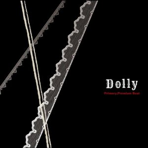 Dolly/Primary,Premium Best