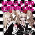 World's End Curtain Call -theme of DANGANRONPA THE STAGE-