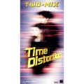 TIME DISTORTION