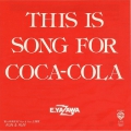 THIS IS A SONG FOR COCA-COLA